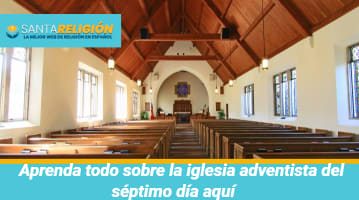 La Iglesia adventista del séptimo día			 			