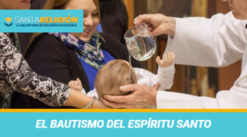  El bautismo del Espíritu Santo